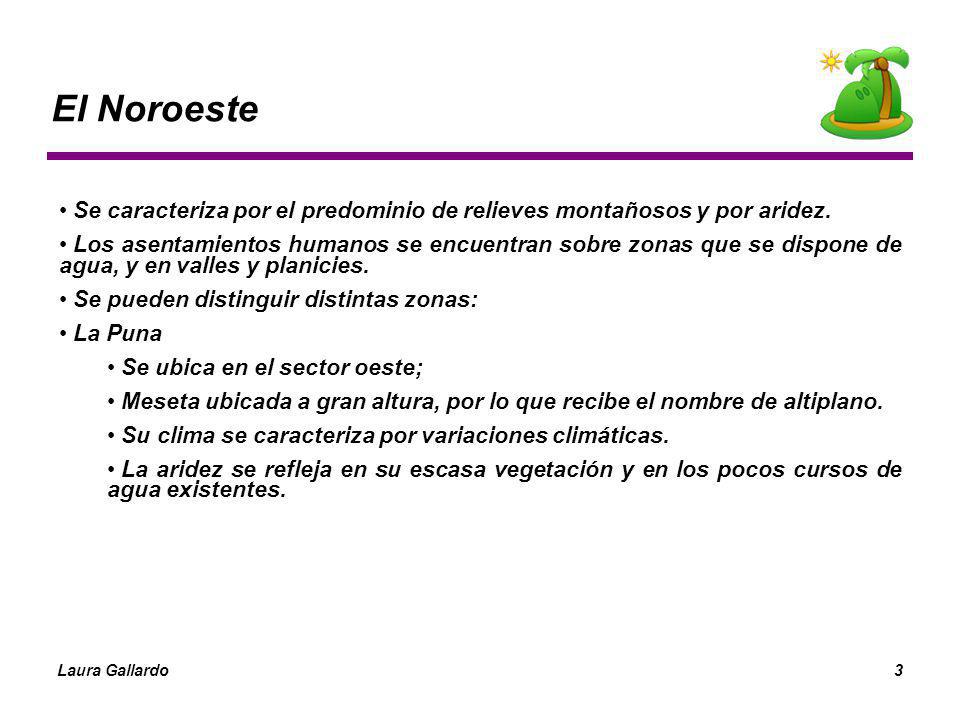 El Noroeste Se caracteriza por el predominio de relieves montañosos y por aridez.
