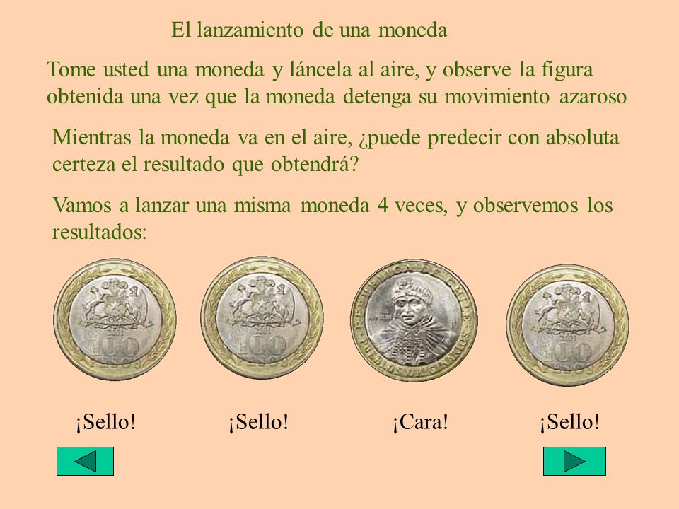El lanzamiento de una moneda