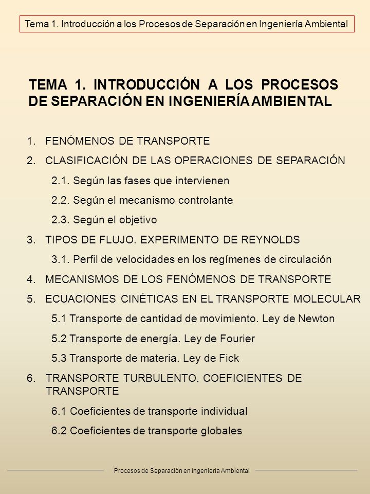 Tema 1. Introducción a los Procesos de Separación en Ingeniería Ambiental