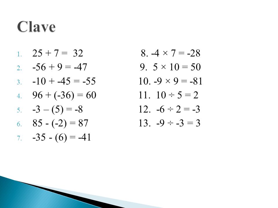 Clave = × 7 = = × 10 = 50.