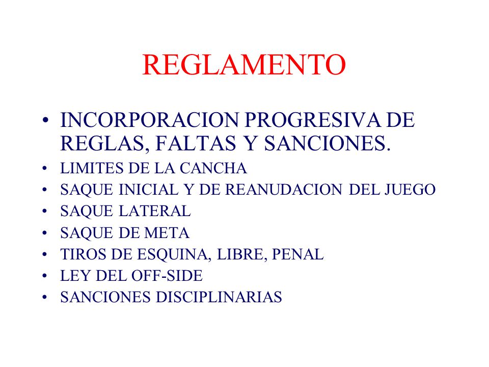 REGLAMENTO INCORPORACION PROGRESIVA DE REGLAS, FALTAS Y SANCIONES.