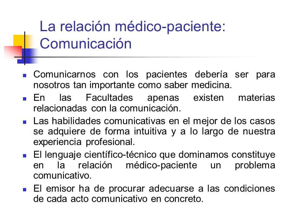 La relación médico-paciente: Comunicación