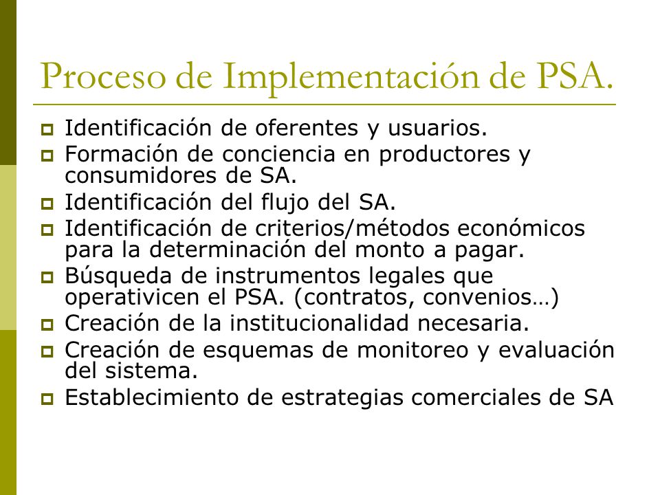 Proceso de Implementación de PSA.
