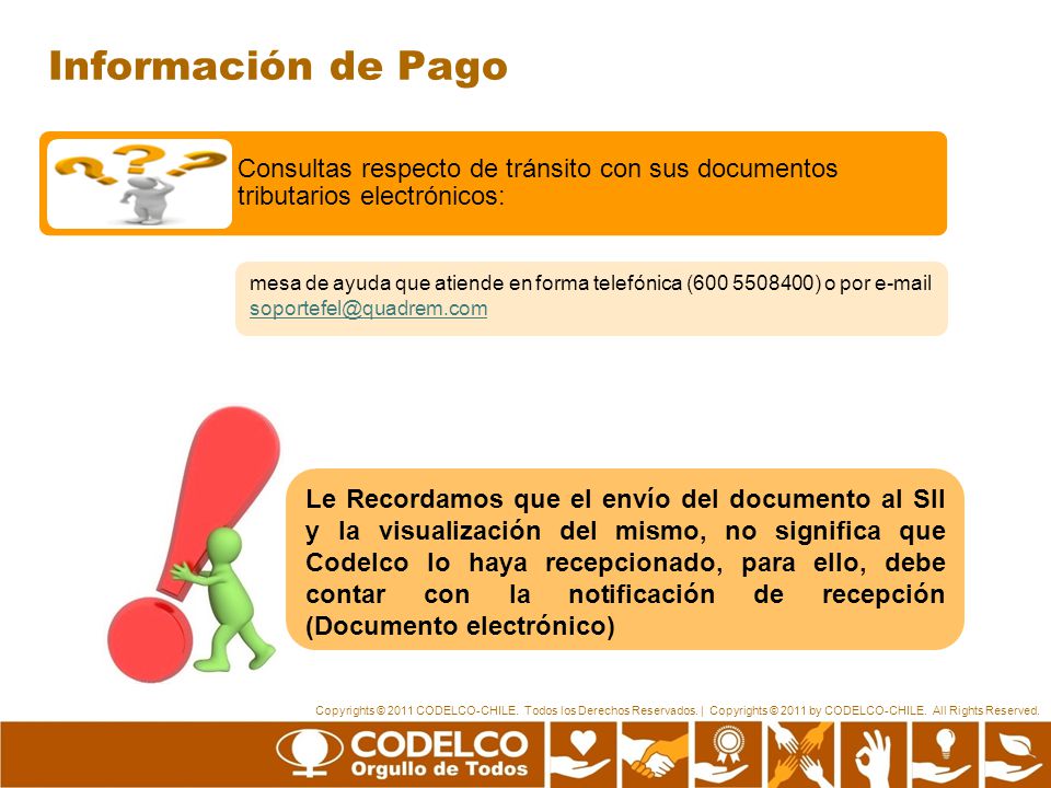 Información de Pago Consultas respecto de tránsito con sus documentos tributarios electrónicos: