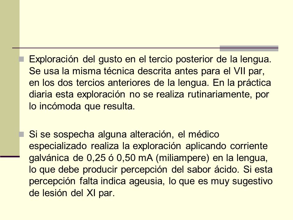 Exploración del gusto en el tercio posterior de la lengua