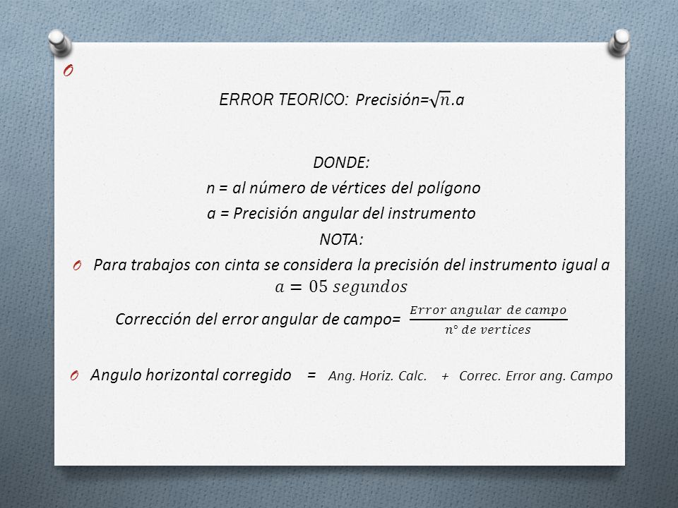 ERROR TEORICO: Precisión= 𝑛 .a DONDE:
