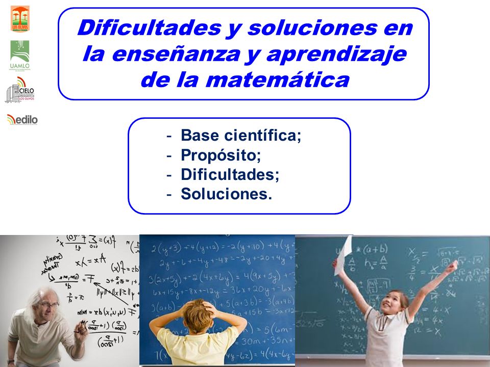Dificultades y soluciones en la enseñanza y aprendizaje de la matemática