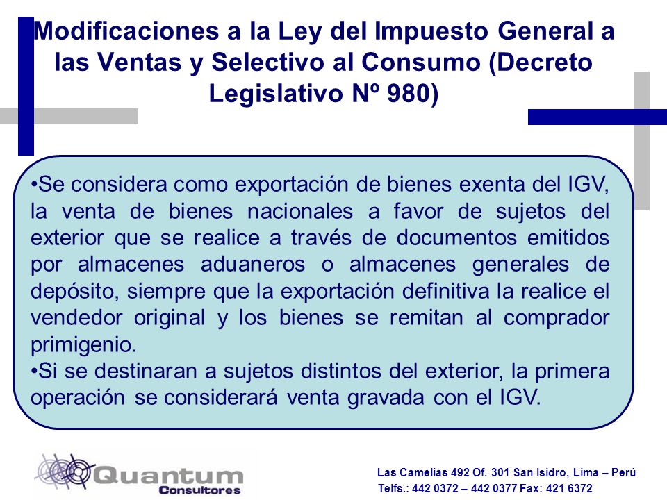 Modificaciones a la Ley del Impuesto General a las Ventas y Selectivo al Consumo (Decreto Legislativo Nº 980)