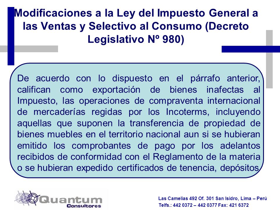 Modificaciones a la Ley del Impuesto General a las Ventas y Selectivo al Consumo (Decreto Legislativo Nº 980)