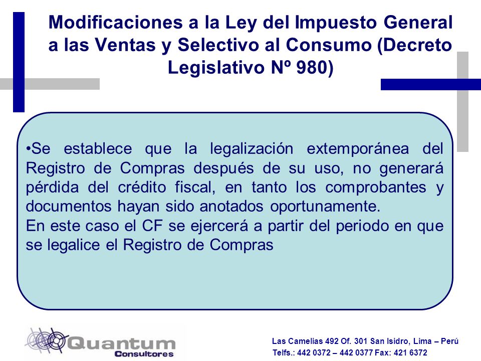 Modificaciones a la Ley del Impuesto General a las Ventas y Selectivo al Consumo (Decreto Legislativo Nº 980)