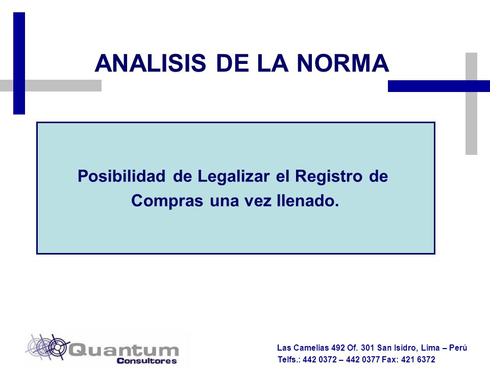 Posibilidad de Legalizar el Registro de Compras una vez llenado.
