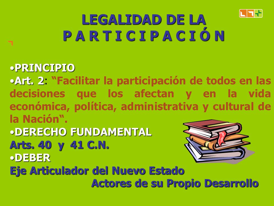 LEGALIDAD DE LA P A R T I C I P A C I Ó N