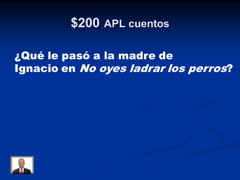 $200 APL cuentos ¿Qué le pasó a la madre de