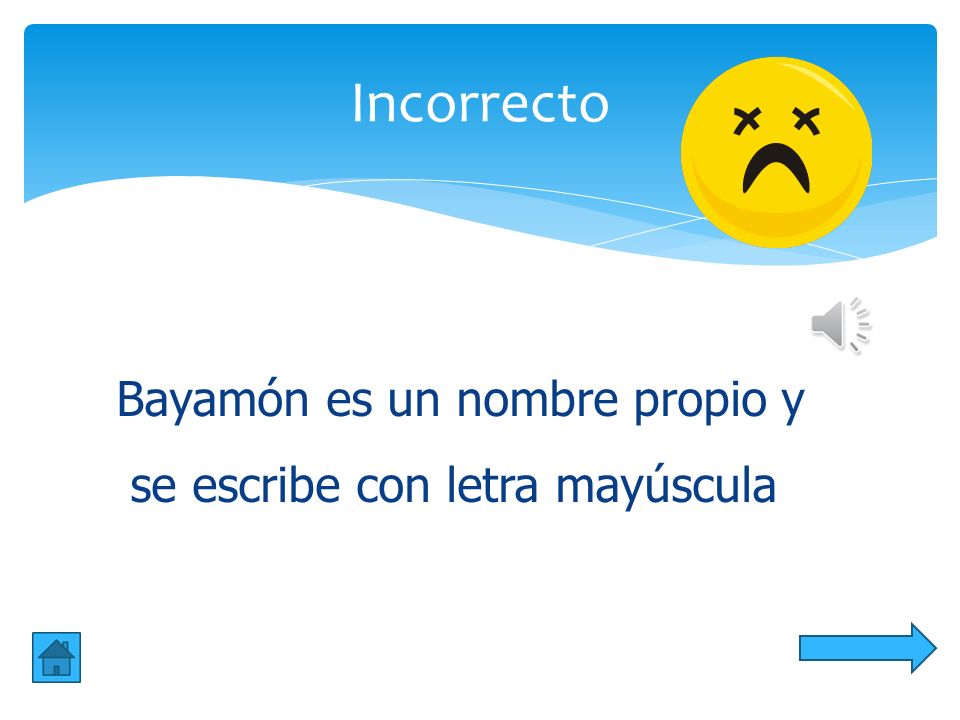 Incorrecto Bayamón es un nombre propio y se escribe con letra mayúscula