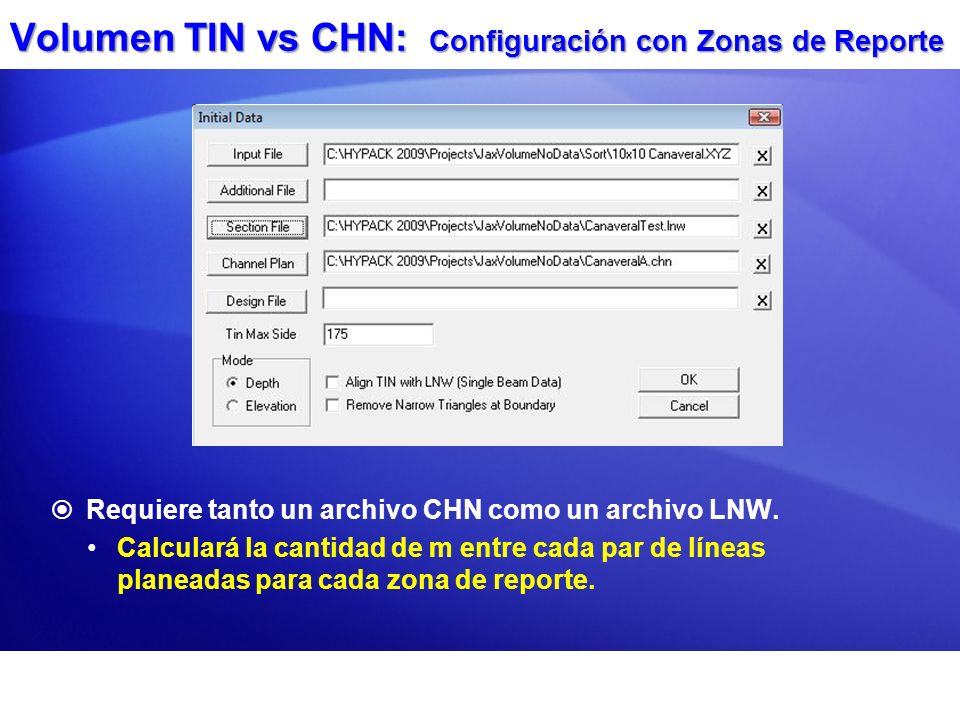 Volumen TIN vs CHN: Configuración con Zonas de Reporte