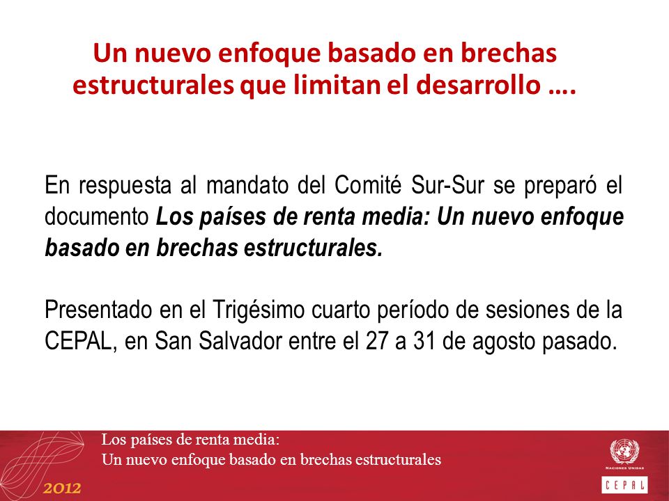 Un nuevo enfoque basado en brechas estructurales que limitan el desarrollo ….