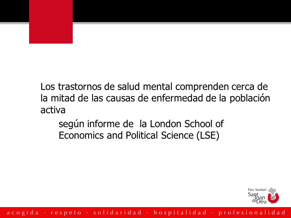 Los trastornos de salud mental comprenden cerca de la mitad de las causas de enfermedad de la población activa