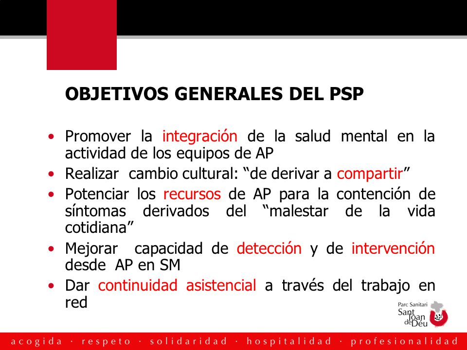 OBJETIVOS GENERALES DEL PSP
