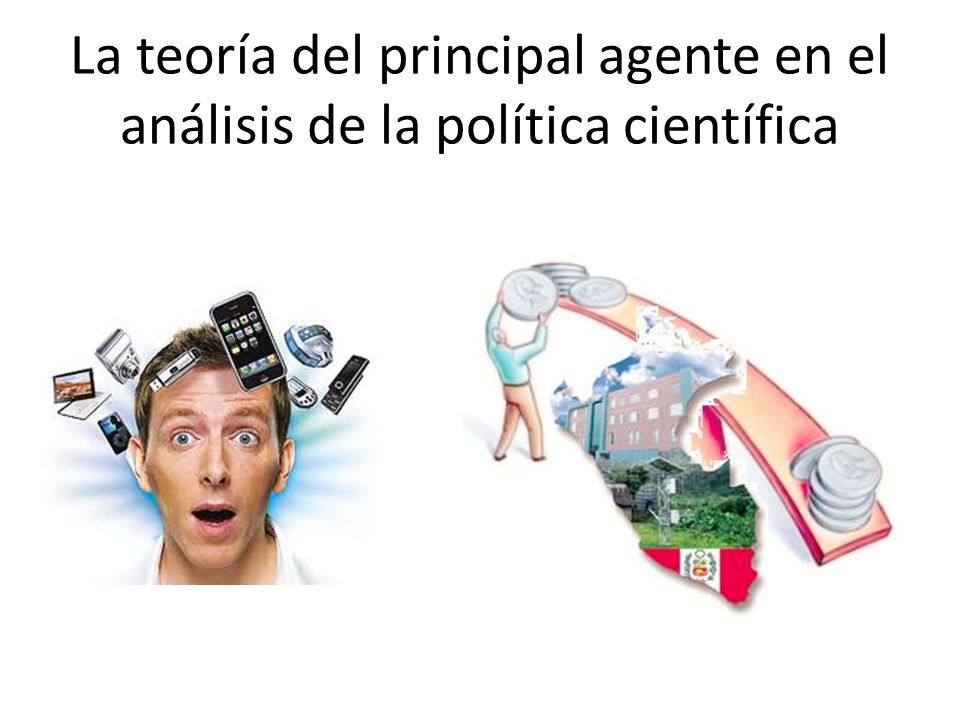 La teoría del principal agente en el análisis de la política científica