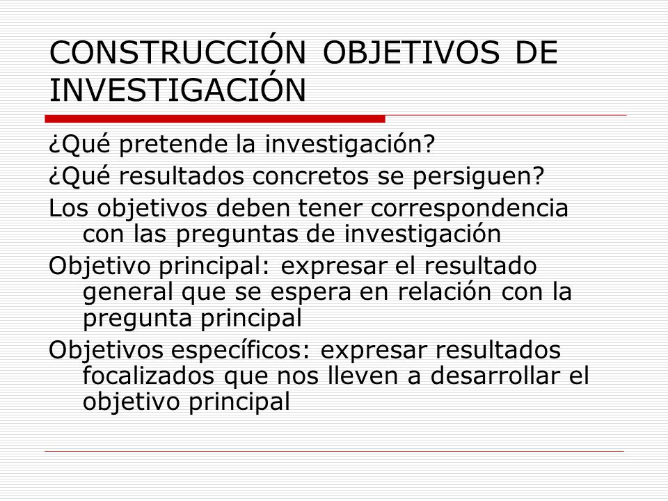 CONSTRUCCIÓN OBJETIVOS DE INVESTIGACIÓN