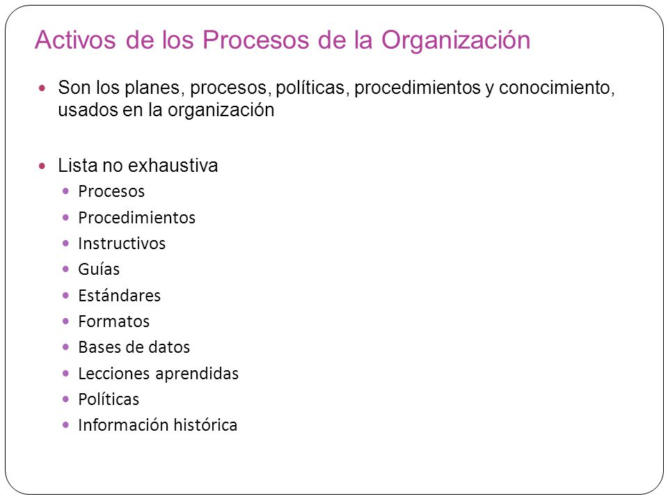 Activos de los Procesos de la Organización