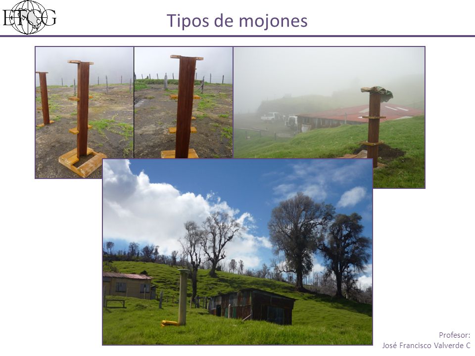 Tipos de mojones Profesor: José Francisco Valverde C