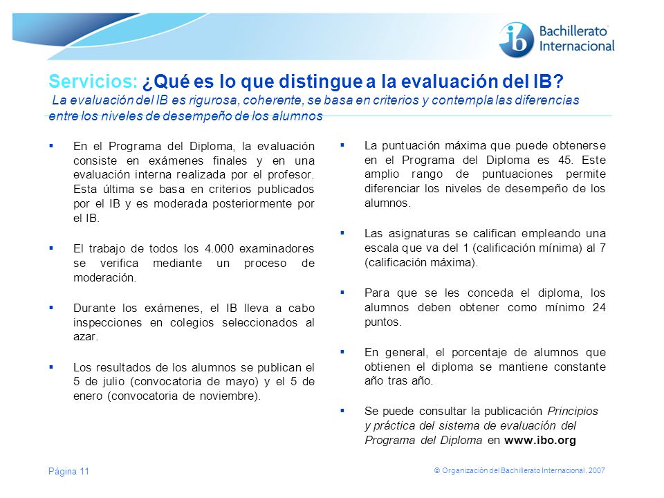 Servicios: ¿Qué es lo que distingue a la evaluación del IB