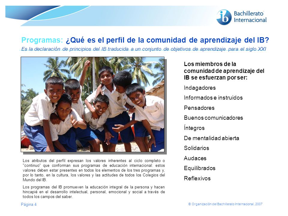 Programas: ¿Qué es el perfil de la comunidad de aprendizaje del IB