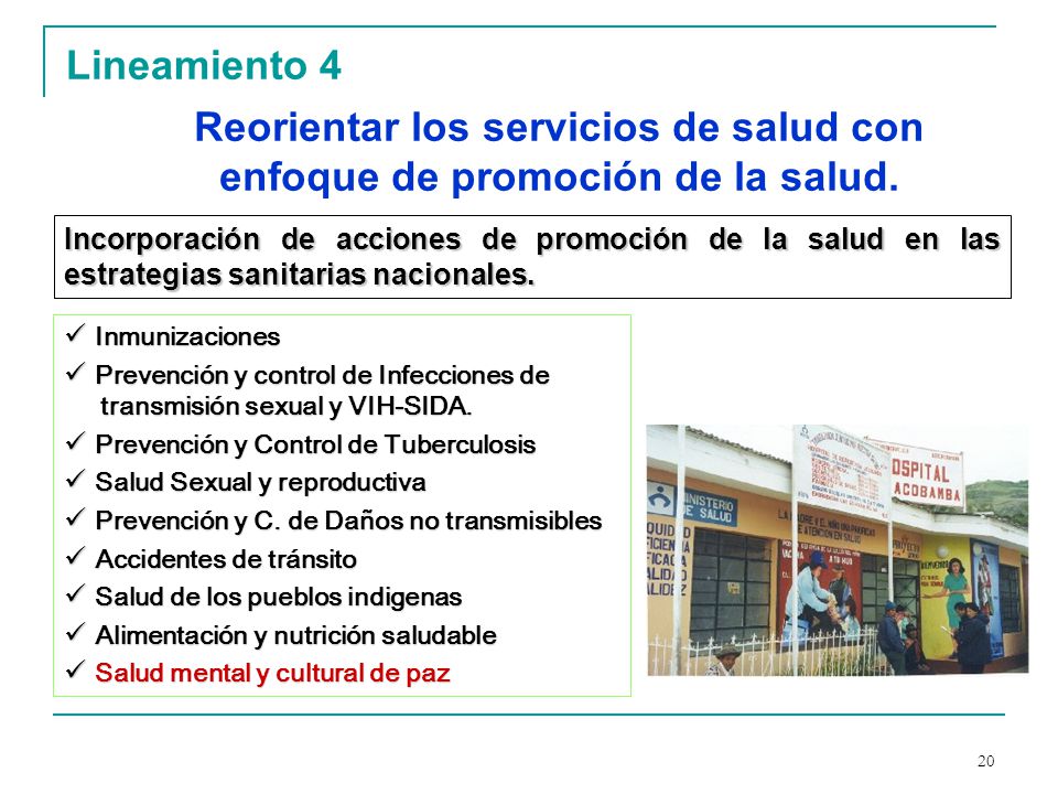 Lineamiento 4 Reorientar los servicios de salud con enfoque de promoción de la salud.