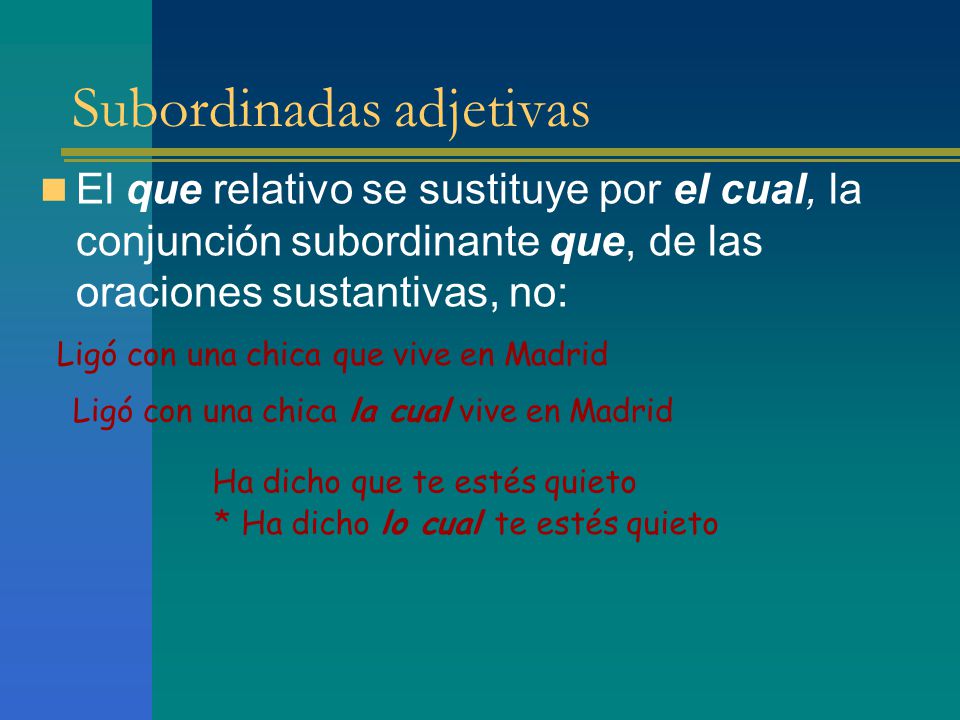 Subordinadas adjetivas