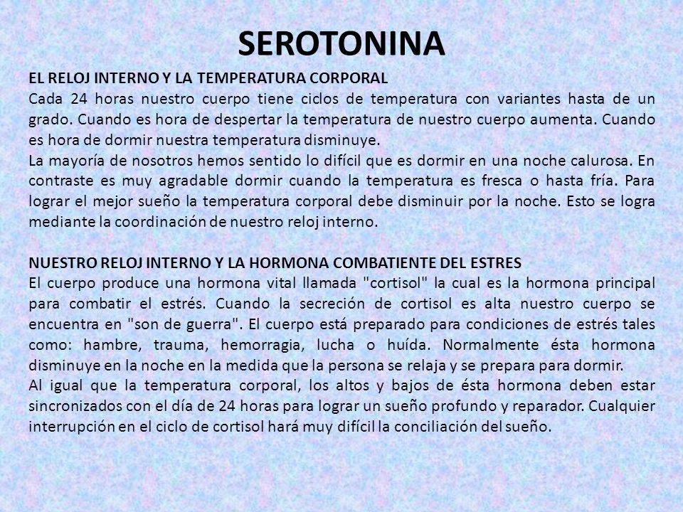 SEROTONINA EL RELOJ INTERNO Y LA TEMPERATURA CORPORAL