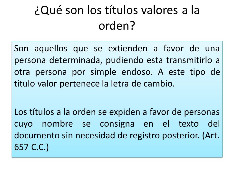 ¿Qué son los títulos valores a la orden