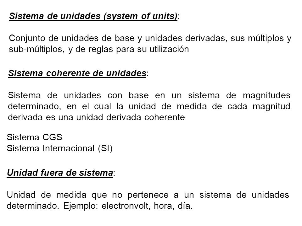 Sistema de unidades (system of units):