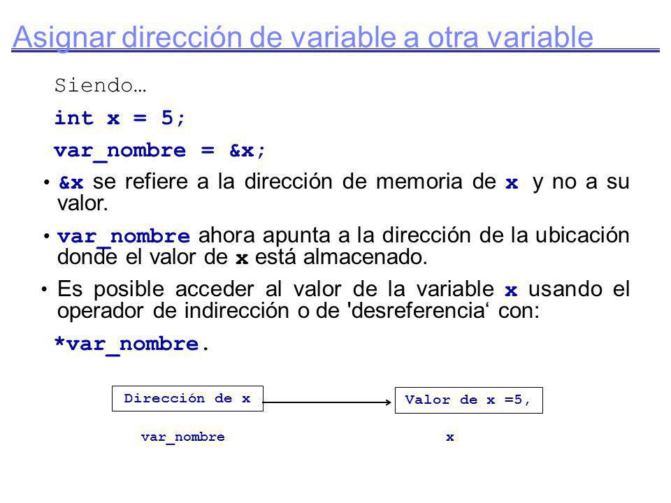 Asignar dirección de variable a otra variable