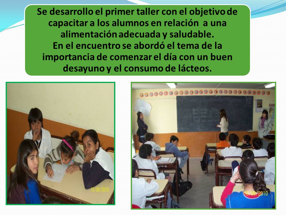 Se desarrollo el primer taller con el objetivo de capacitar a los alumnos en relación a una alimentación adecuada y saludable.