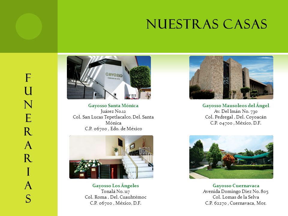 NUESTRAS CASAS F U N E R A I S