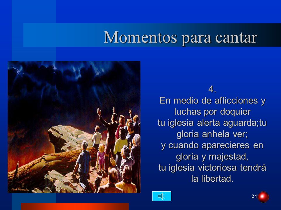 Momentos para cantar 4. En medio de aflicciones y luchas por doquier