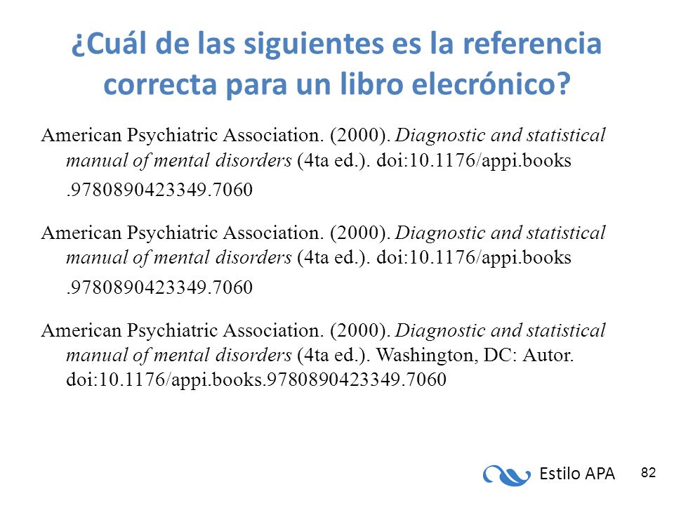 ¿Cuál de las siguientes es la referencia correcta para un libro elecrónico