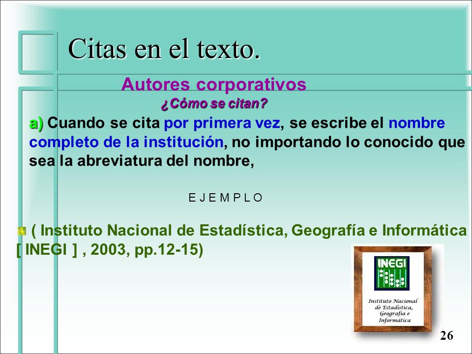 Citas en el texto. Autores corporativos