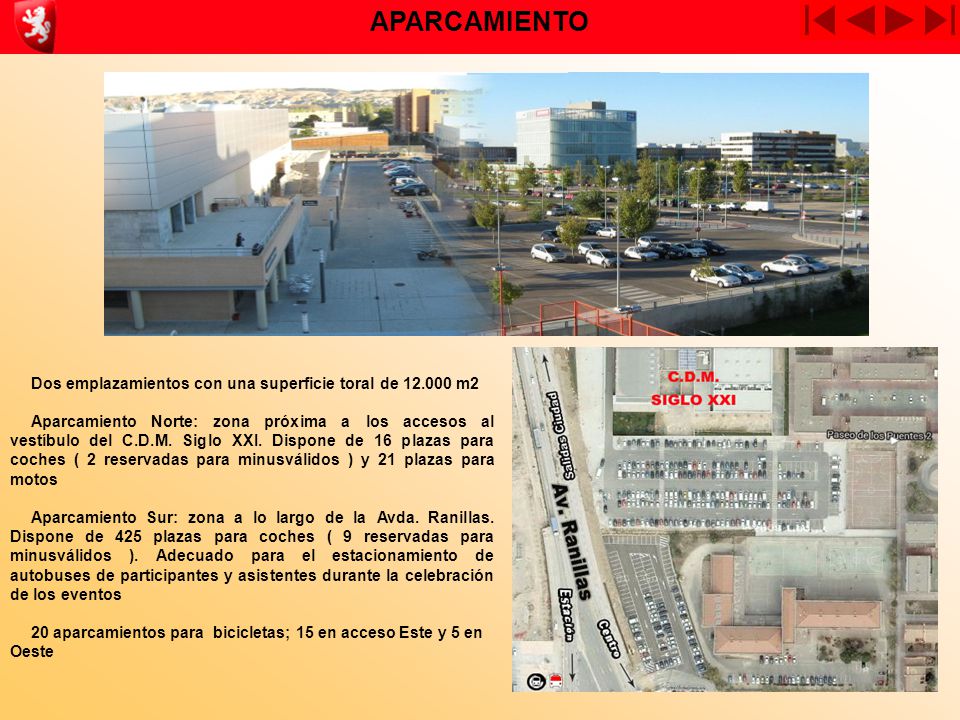 APARCAMIENTO Dos emplazamientos con una superficie toral de m2