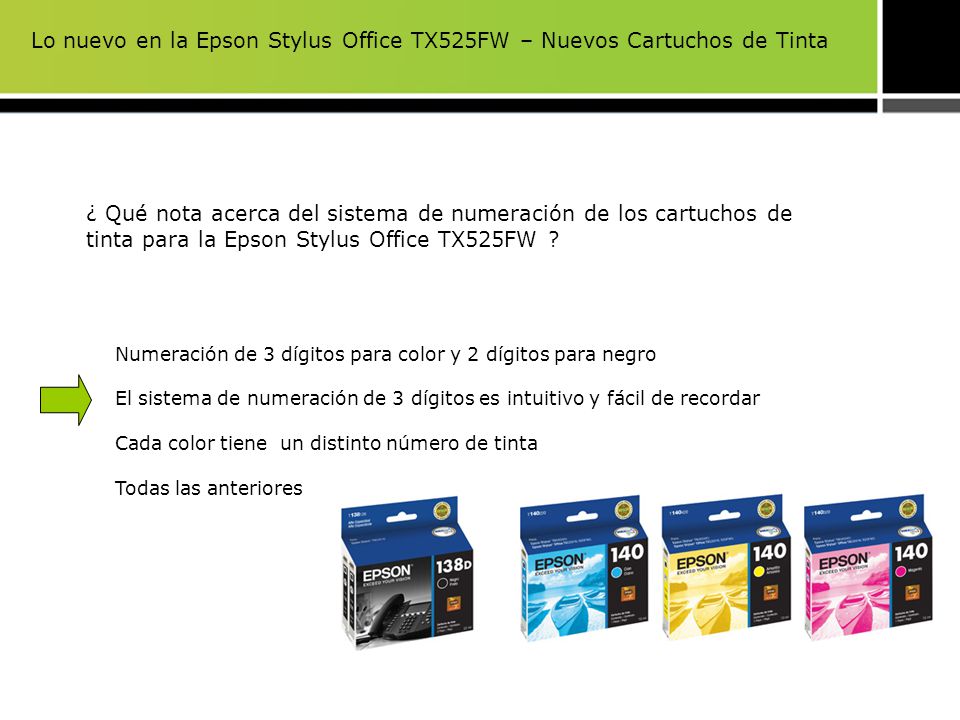 Lo nuevo en la Epson Stylus Office TX525FW – Nuevos Cartuchos de Tinta