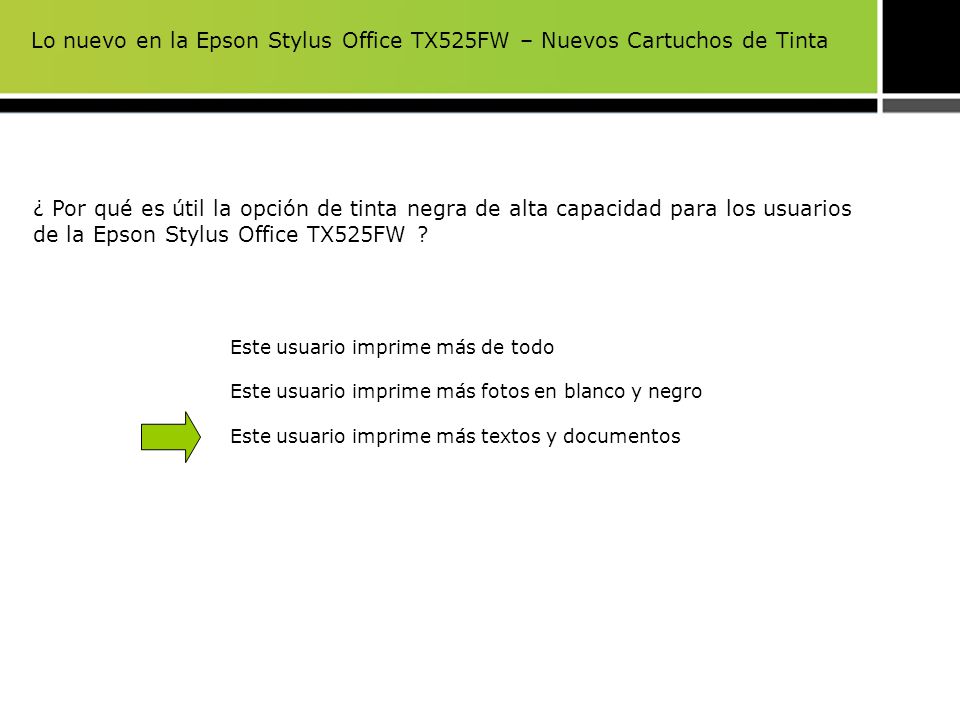 Lo nuevo en la Epson Stylus Office TX525FW – Nuevos Cartuchos de Tinta