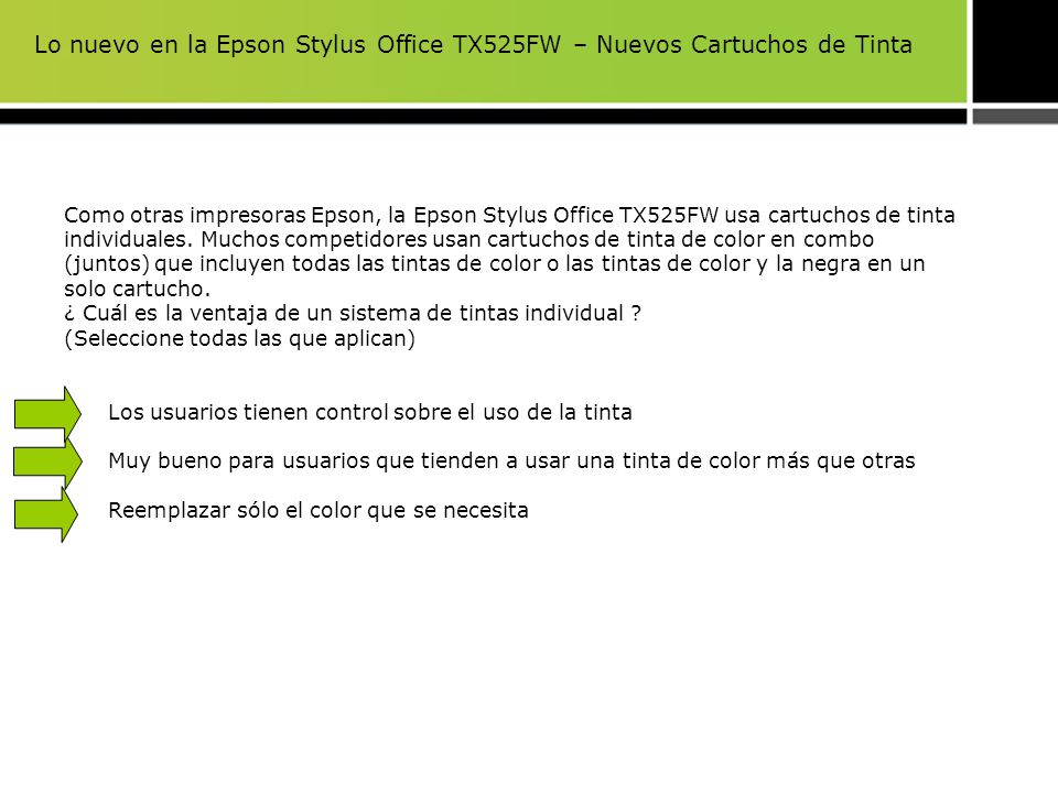 Lo nuevo en la Epson Stylus Office TX525FW – Nuevos Cartuchos de Tinta