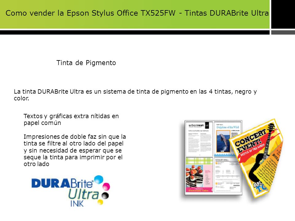 Como vender la Epson Stylus Office TX525FW - Tintas DURABrite Ultra