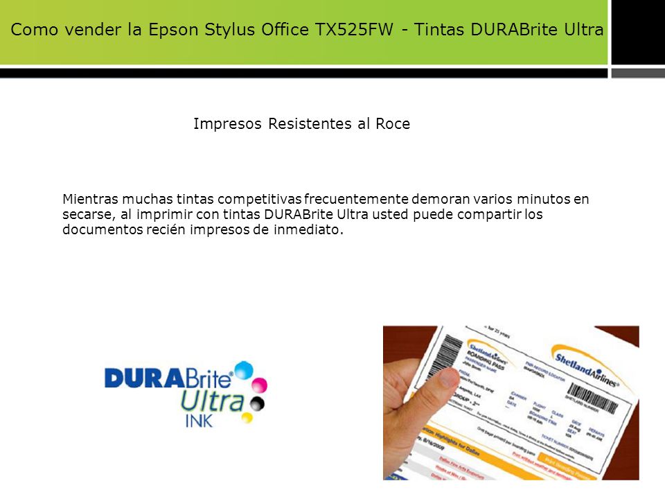 Como vender la Epson Stylus Office TX525FW - Tintas DURABrite Ultra