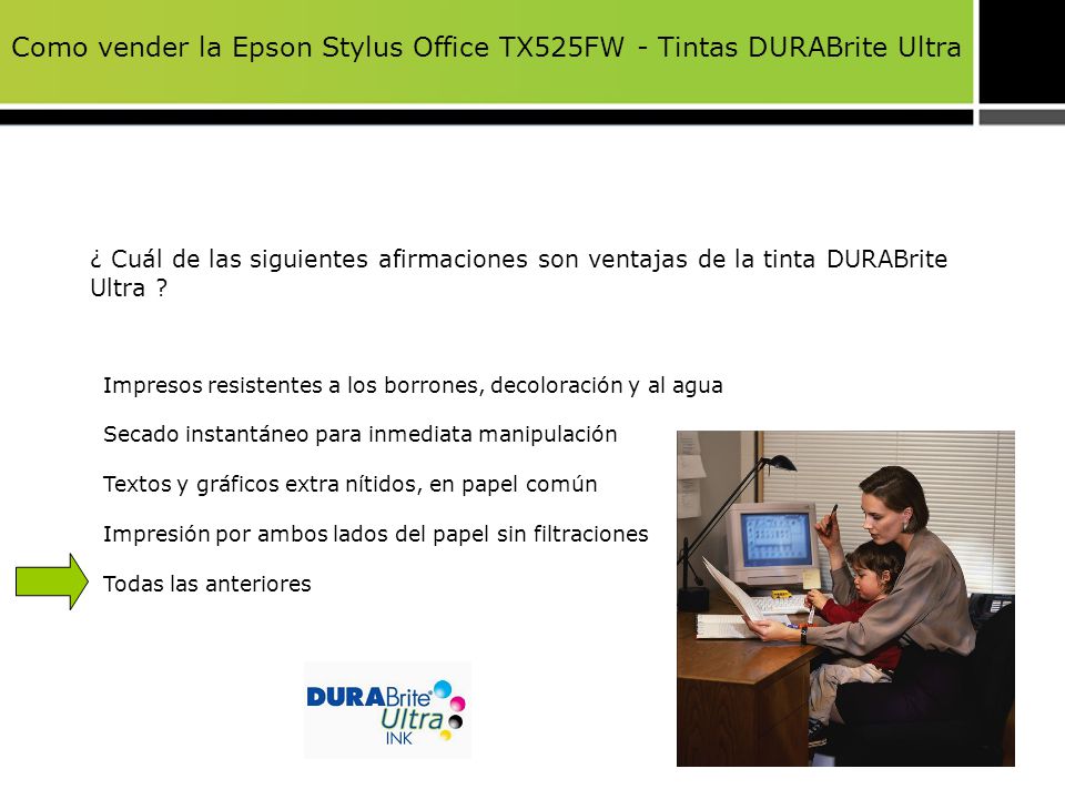 Como vender la Epson Stylus Office TX525FW - Tintas DURABrite Ultra