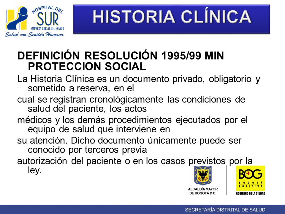 HISTORIA CLÍNICA DEFINICIÓN RESOLUCIÓN 1995/99 MIN PROTECCION SOCIAL