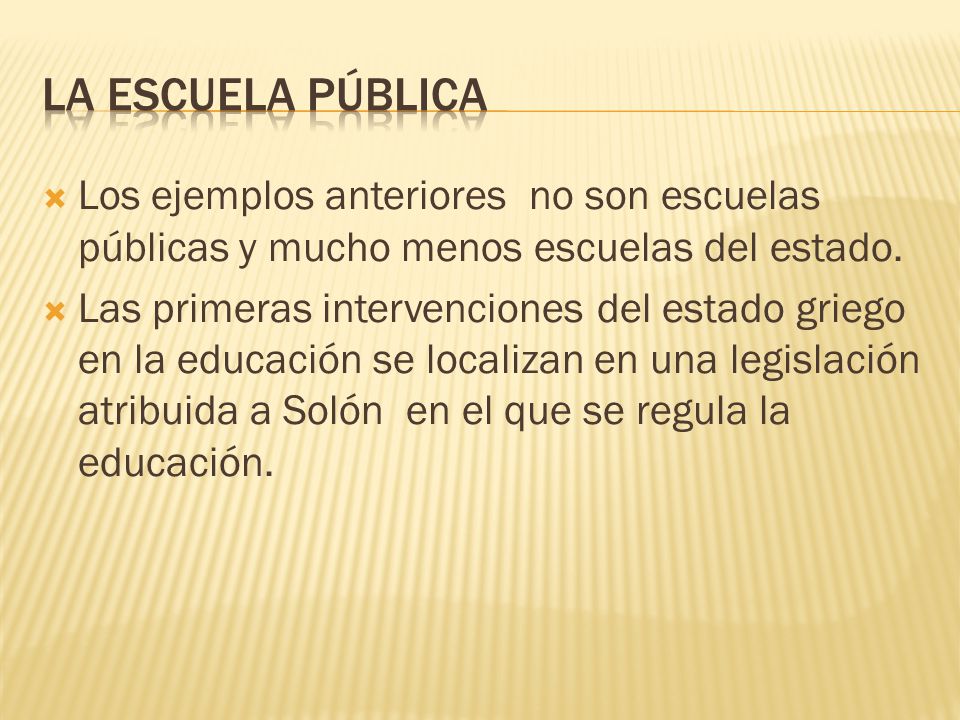 La ESCUELA PÚBLICA Los ejemplos anteriores no son escuelas públicas y mucho menos escuelas del estado.