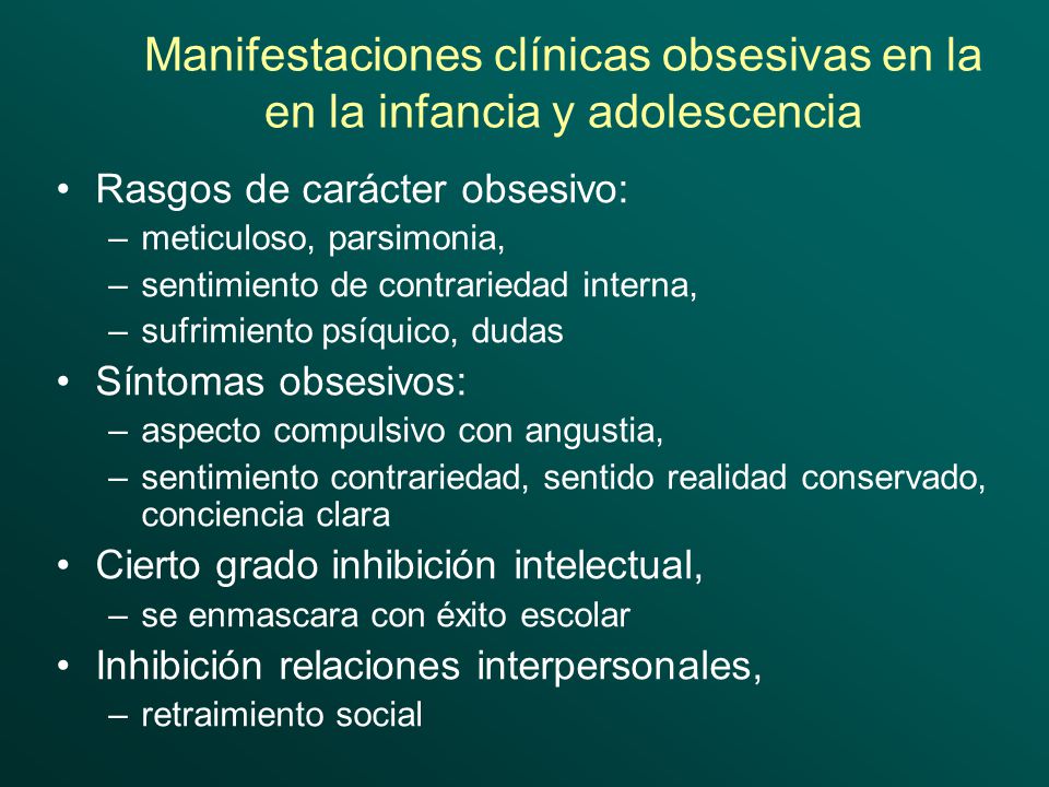 Manifestaciones clínicas obsesivas en la en la infancia y adolescencia