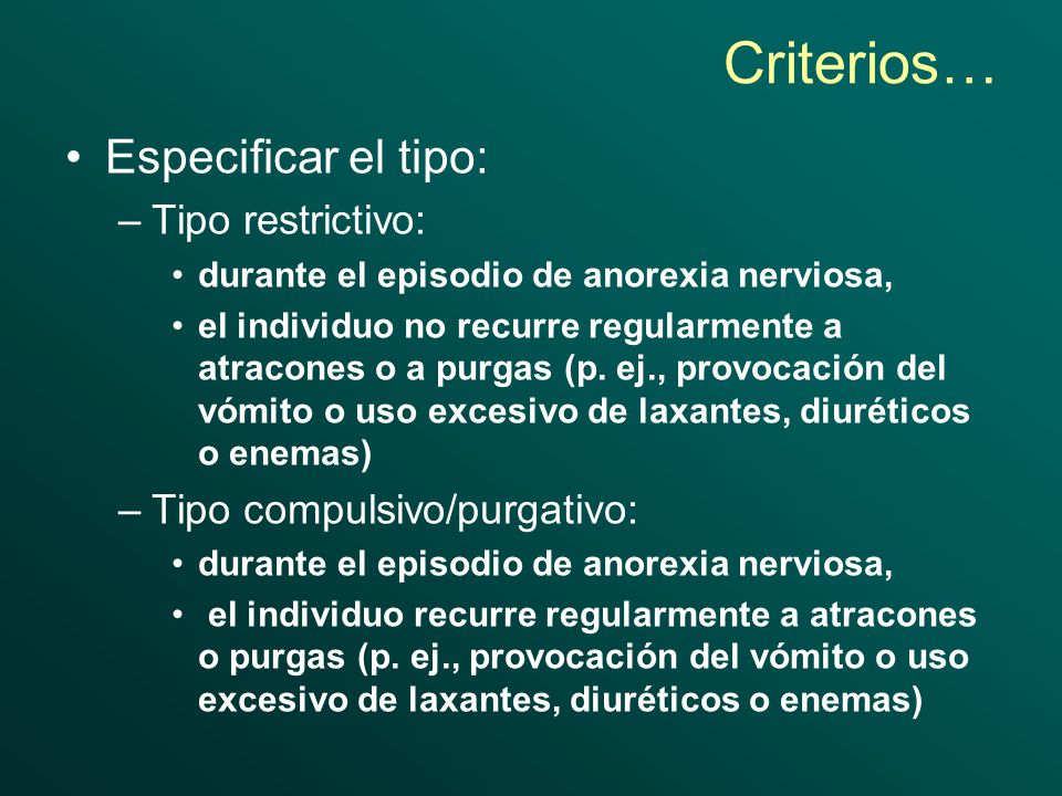 Criterios… Especificar el tipo: Tipo restrictivo: